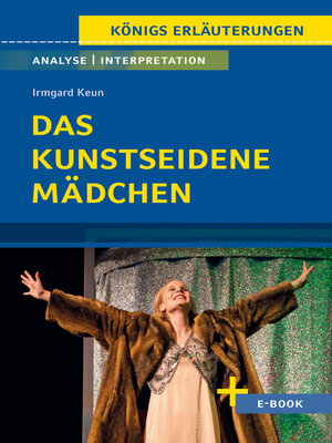 cover image of Das kunstseidene Mädchen von Irmgard Keun--Textanalyse und Interpretation